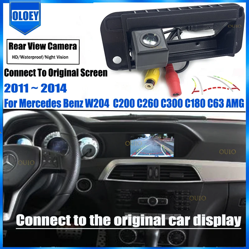 HD Автомобильная камера заднего вида, оригинальный автомобильный монитор OEM для Mercedes Benz W204 C200 C260 C300 C180 C63 AMG 2011 ~ 2014