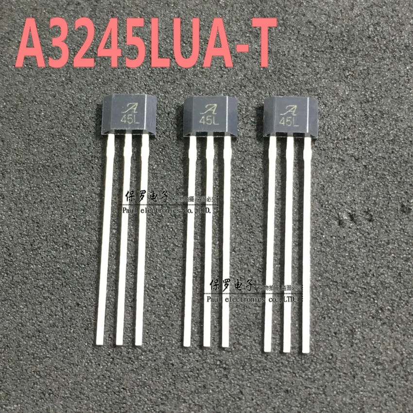 10pcs/ 45L all-polar high-speed Hall A3245LUA-T high-pressure sensor A3245EUA-T original