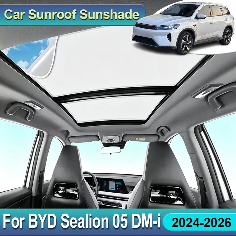 

For BYD Sealion 05 DMi MK1 2024 2025 2026 Sun Protection Sun Visor Sunroof Car Accessories Sunshades Electrostatic Adsorption
