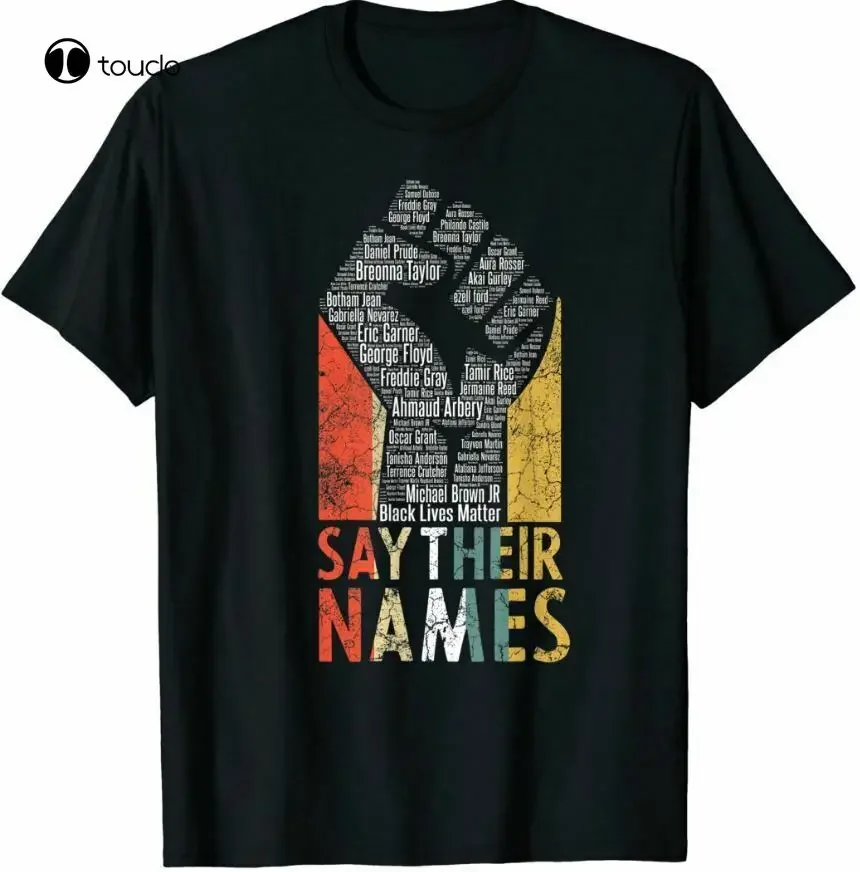 Say Their Names Shirt, Black Lives Matter Shirt Blm T-Shirt Unisex Cotton Tee Custom Aldult Teen Unisex Digital Printing Xs-5Xl