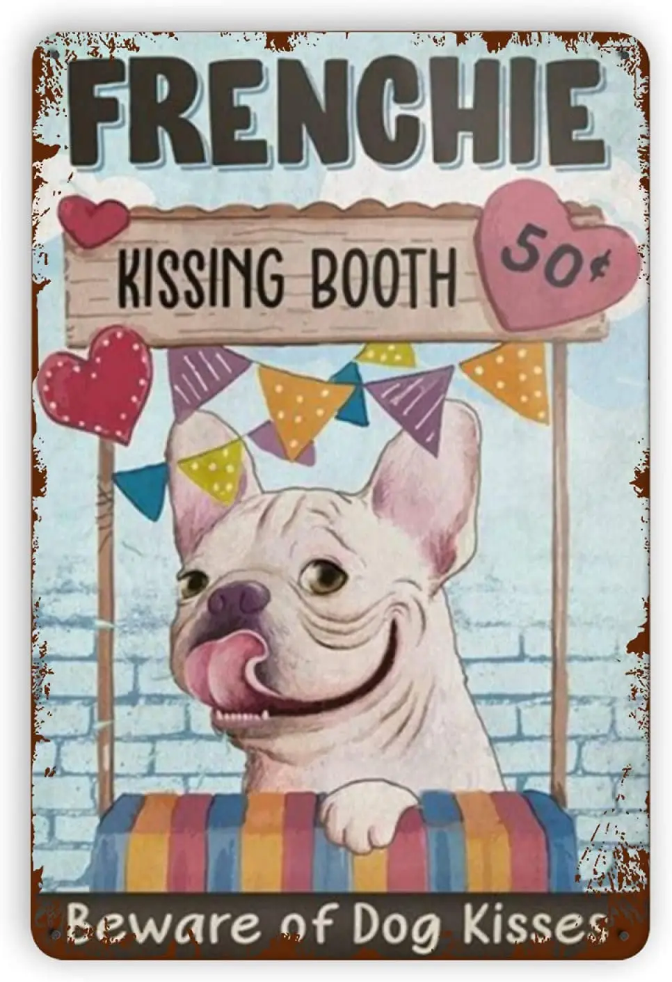 French Bulldog Kissing Pavilion Beware of Dog Kissing Inspirational Decoration Home Bar Cafe Retro Metal Tin Sign Plaque Poster