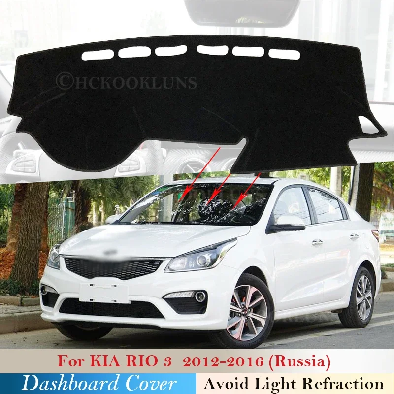 

Dashboard Cover Protective Pad for KIA RIO 3 K2 2012 2013 2014 2015 2016 Russian Version Accessories Dash Board Sunshade Anti-UV