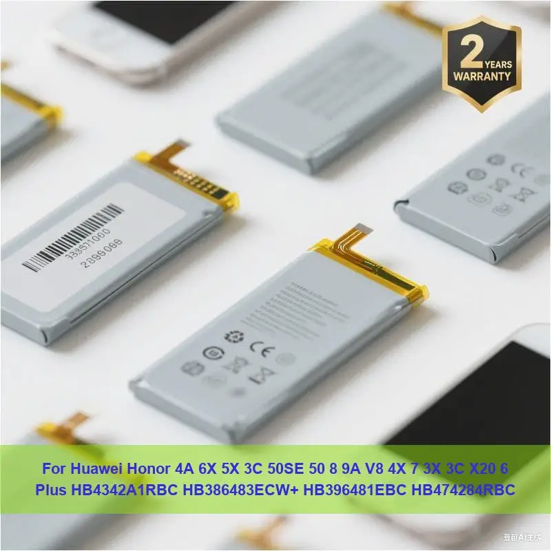

Battery For Huawei Honor 4A 6X 5X 3C 50SE 50 8 9A V8 4X 7 3X 3C X20 6 Plus HB4342A1RBC HB386483ECW+ HB396481EBC HB474284RBC