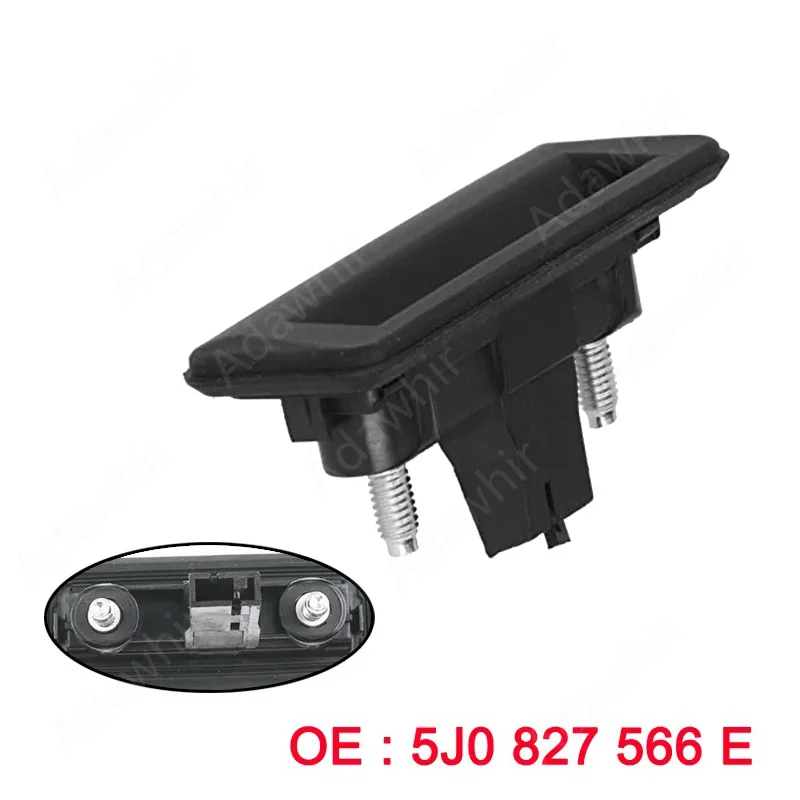 

Car Rear Trunk Boot Lid Lock Handle Tailgate Switch For Audi A1 VW Golf V Skoda Superb Fabia Roomster Yeti 5J0827566E,5J0827566