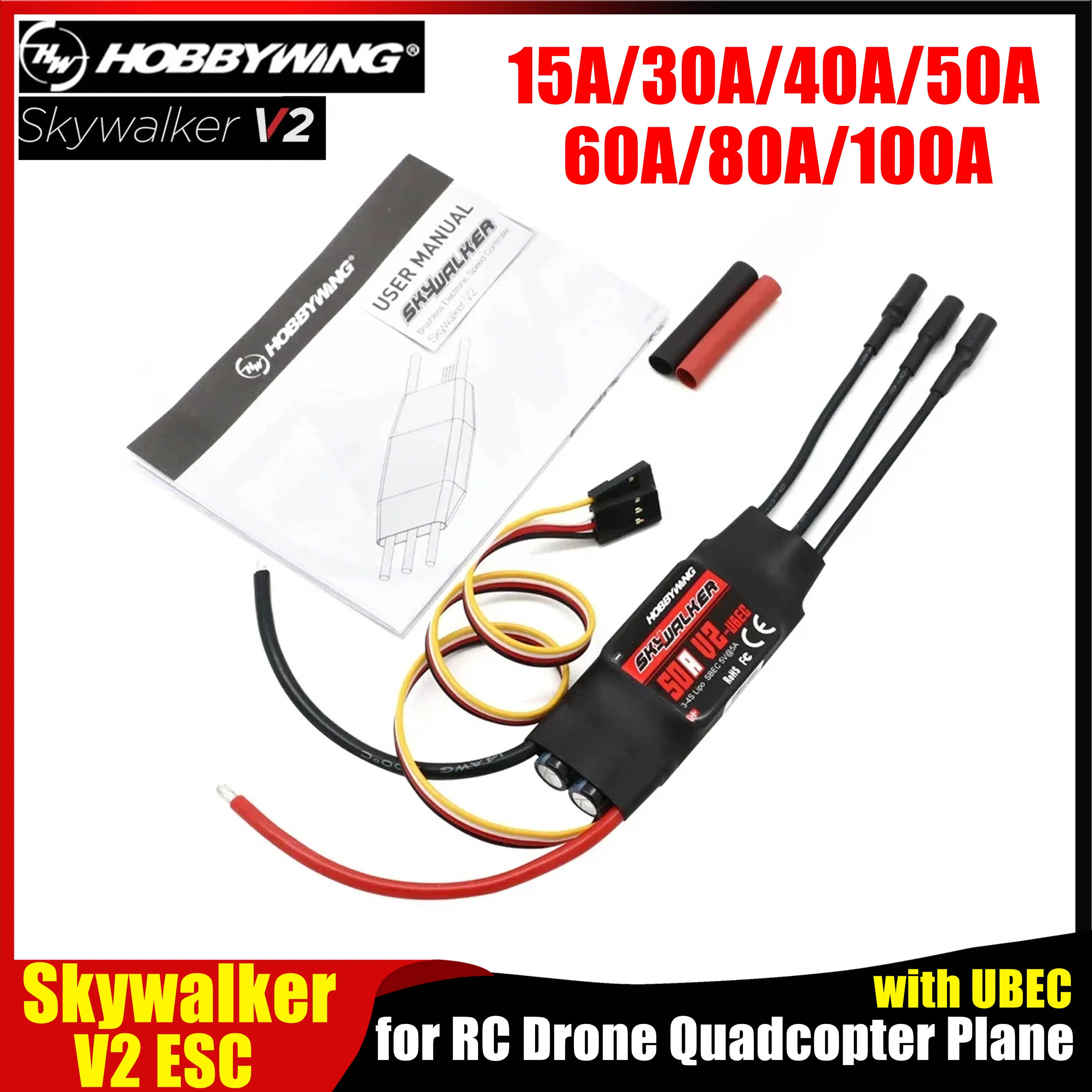 

HOBBYWING Skywalker V2 15A 30A 40A 50A 60A 80A 100A Brushless ESC with UBEC Speed Controller for RC FPV Drone Quadcopter Plane