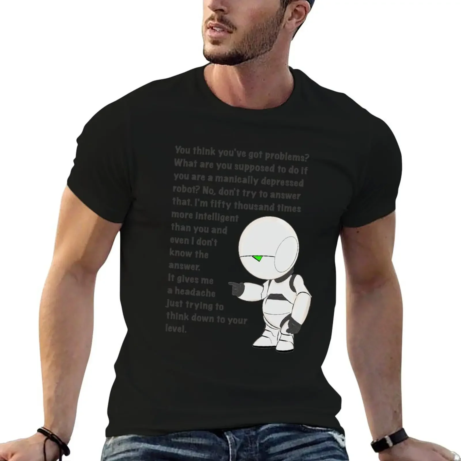 Marvin Paranoid Android Depressed Robot Hitchhiker’s Guide Problems Quote T-Shirt graphics vintage mens workout shirts