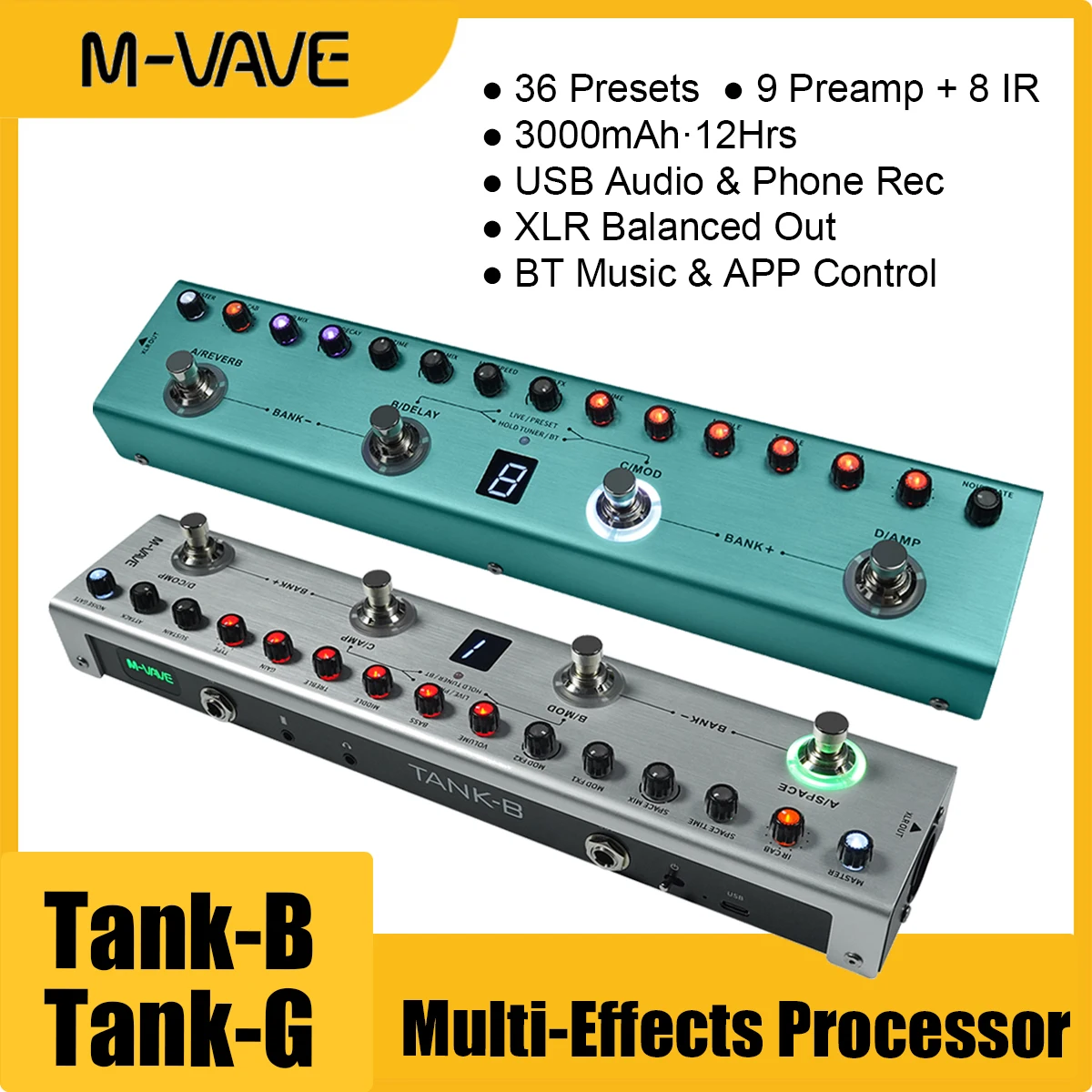M-VAVE TANK-B / TANK-G Multi-Effects Processor for Bass & Guitar - 36 Presets, 9 Preamp, 8 IR, USB Audio, 3000mAh, 12Hrs, 2 SKU