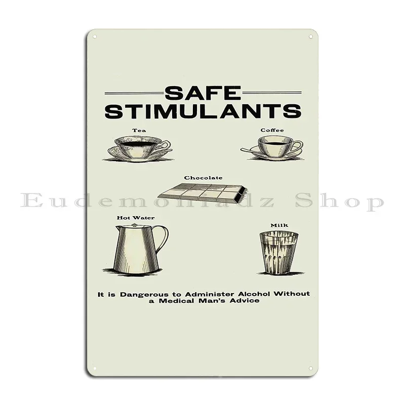 Safe Stimulants Prohibition Poster Metal Sign Wall Decor Pub Wall Decor Cinema Customized Tin Sign Poster