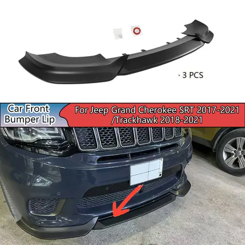For Jeep Grand Cherokee SRT 2017-2021/Trackhawk 2018-2021 3PCSCar Front Bumper Lip Body Kit Splitter Glossy Black Exterior Parts 10 best sales trackhawk - №3