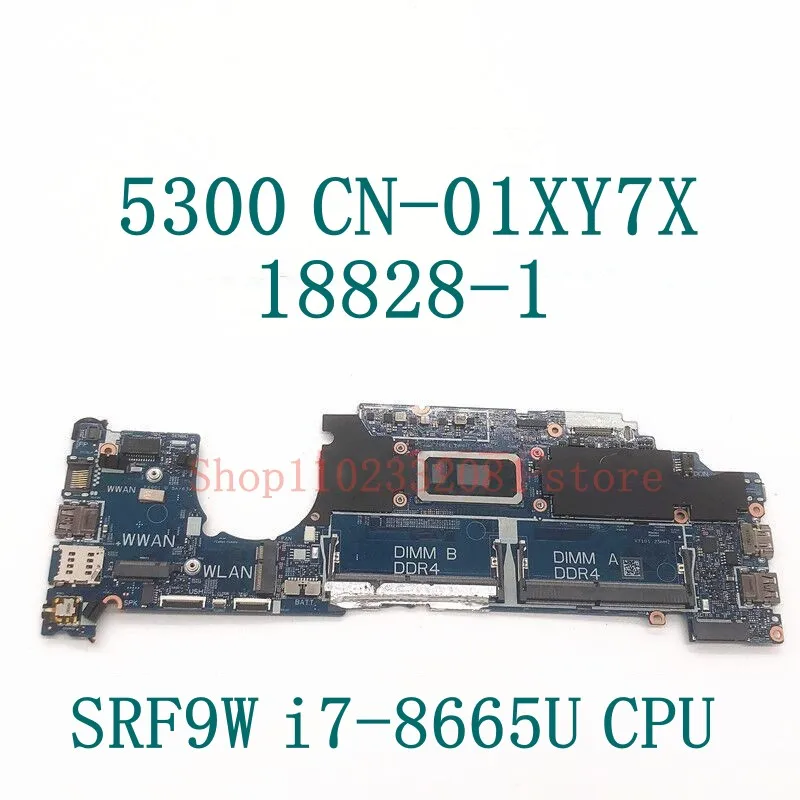 CN-01XY7X 01xy7x 1xy7x com srf9w i7-8665U cpu mainboard para dell 5300 portátil placa-mãe 18828-1 100% completo funcionando bem