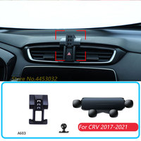 Car Phone Holder  For Honda CRV 2017-2021 Gravity Stand Mount Support Horizontal GPS Mobile Bracket Accessories With Base