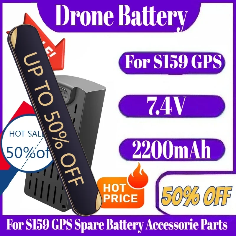 

2200mAh 7.4V For S159 GPS Drone Battery S159 GPS Spare Battery Accessorie Parts