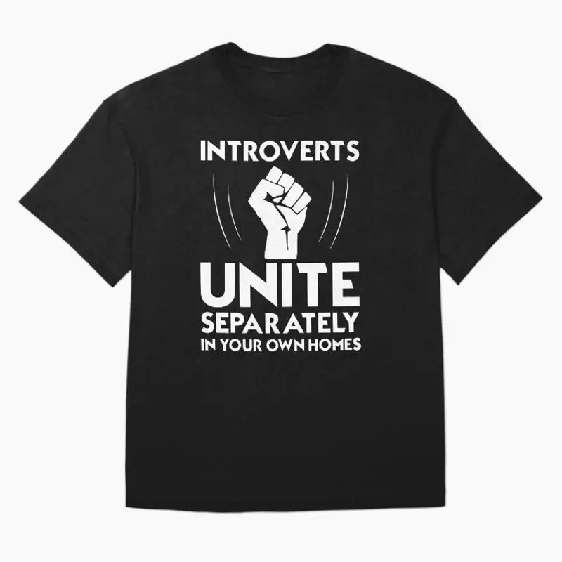 Introverts Unite Separately In Your Own Homes Oversized T-Shirt
