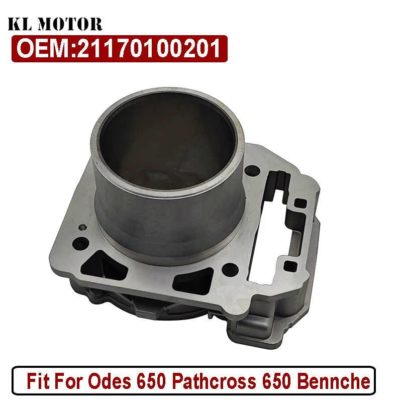 

82MM Cylinder 21170100201 for Odes 650 Pathcross 650 Bennche PC650 A Odes 650