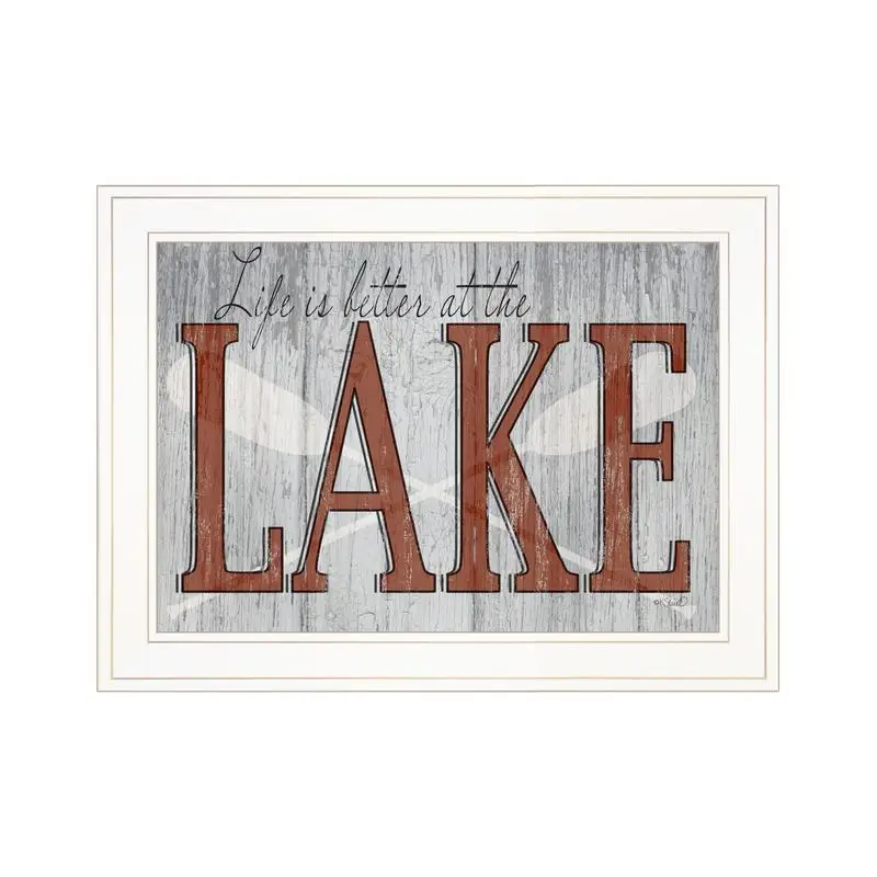 Life is Better at the Lake Framed Print - Ready to Hang White Frame, Perfect Wall Art for Lake House Decor