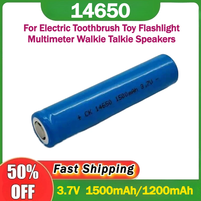 

14650 3.7V 1500mAh/1200mAh Rechargeable Lithium Battery for Electric Toothbrush Toy Flashlight Multimeter Walkie Talkie Speakers