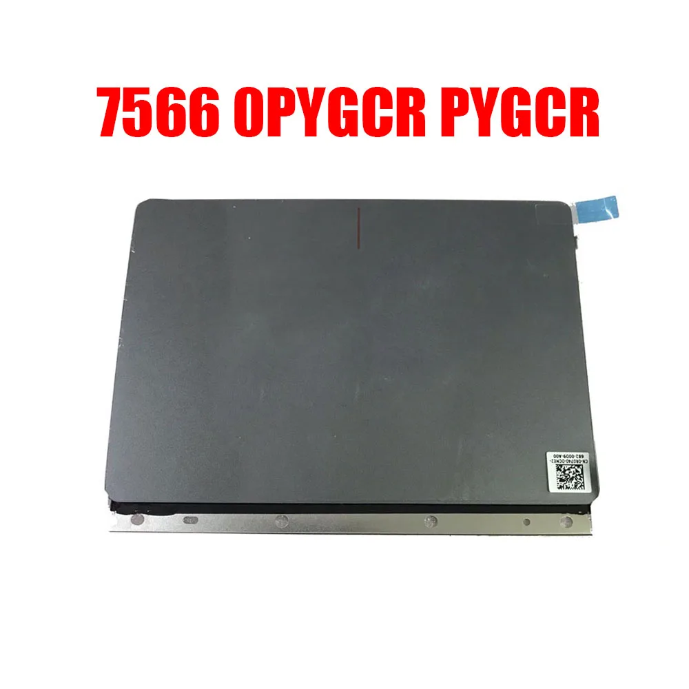 

Laptop Touchpad For DELL For Inspiron 7566 7567 7577 7587 V5568 0PYGCR PYGCR New