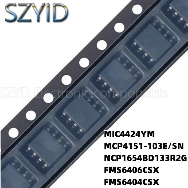 SOP8-MIC4424YM, MCP4151-103E/SN, NCP1654BD133R2G, FMS6406CSX, FMS6404CSX, 1pc