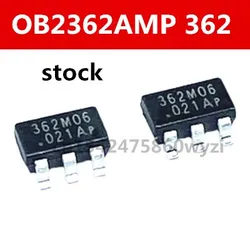 Original 10pcs/ OB2362AMP OB2362 362   SOT23-6