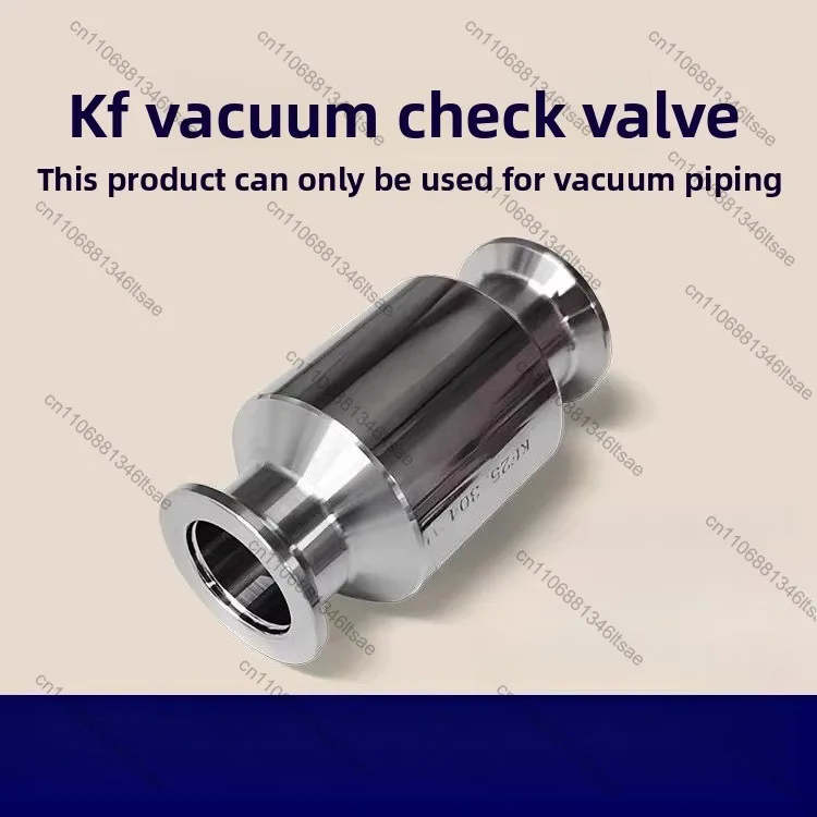 Stainless Steel Vacuum Pump Check Valve, One-Way Valve Exhaust Check Valve Clamp-Type Quick-Install Connector KF16K-KF50