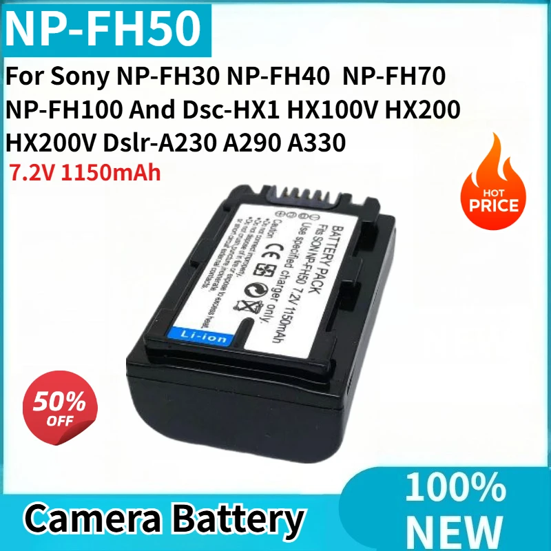 

High Quality 7.2V 1150mAh NP-FH50 Camera Battery For Sony Dsc-HX1 HX100V HX200 HX200V Dslr-A230 A290 A330 NP-FH30 NP-FH40