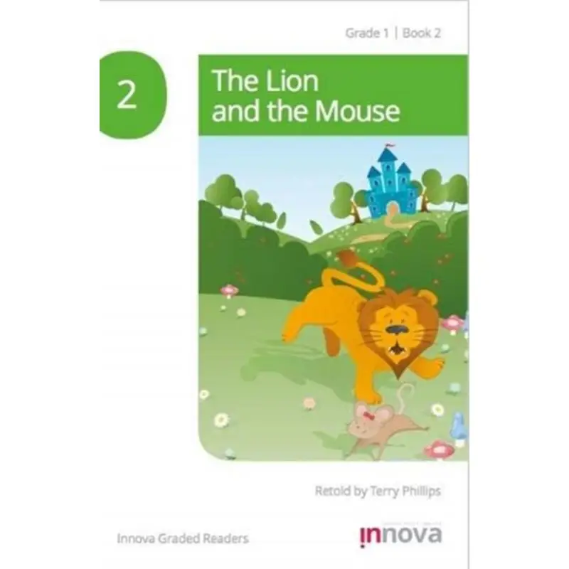 

The Lion And The Mouse Innova Press Team Innova Press Limited 9781787680012 Книга