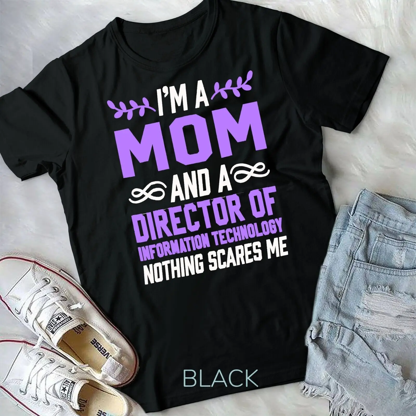 

Mom & Director of Information Technology Scares Me T-Shirt Unisex T-shirt