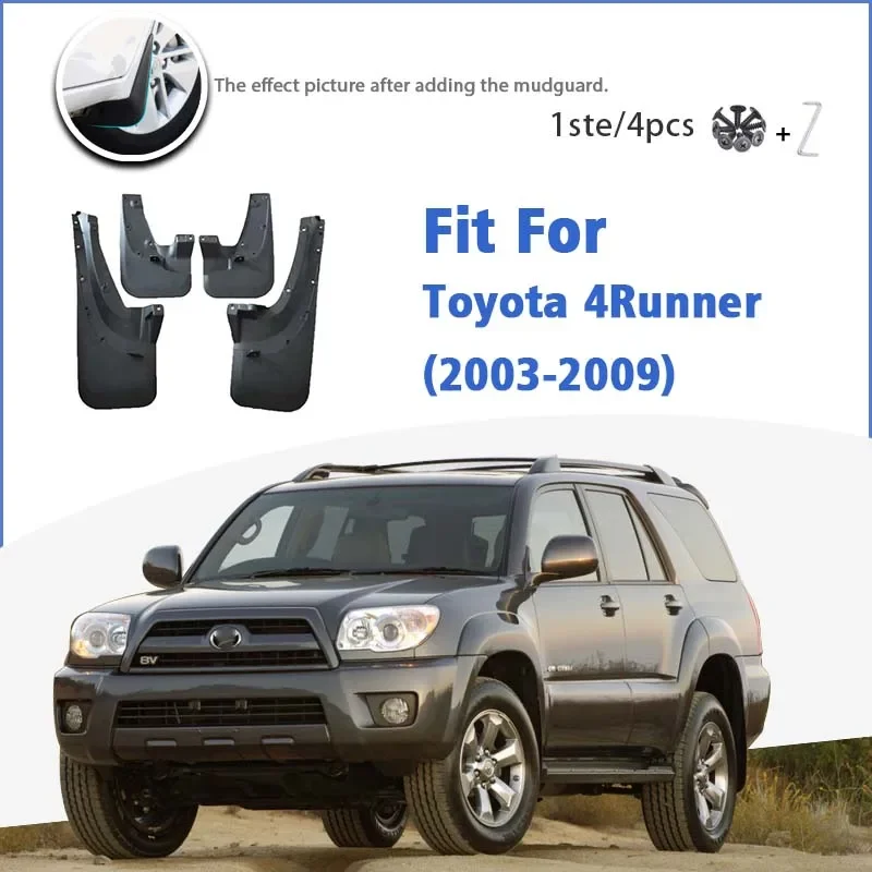 

2003 2004 2005 2006 -2009 For Toyota 4Runner 4 Runner N210 Mud Flap Guards Splash Mudguard Fender Mudflaps Car Accessories 4pcs