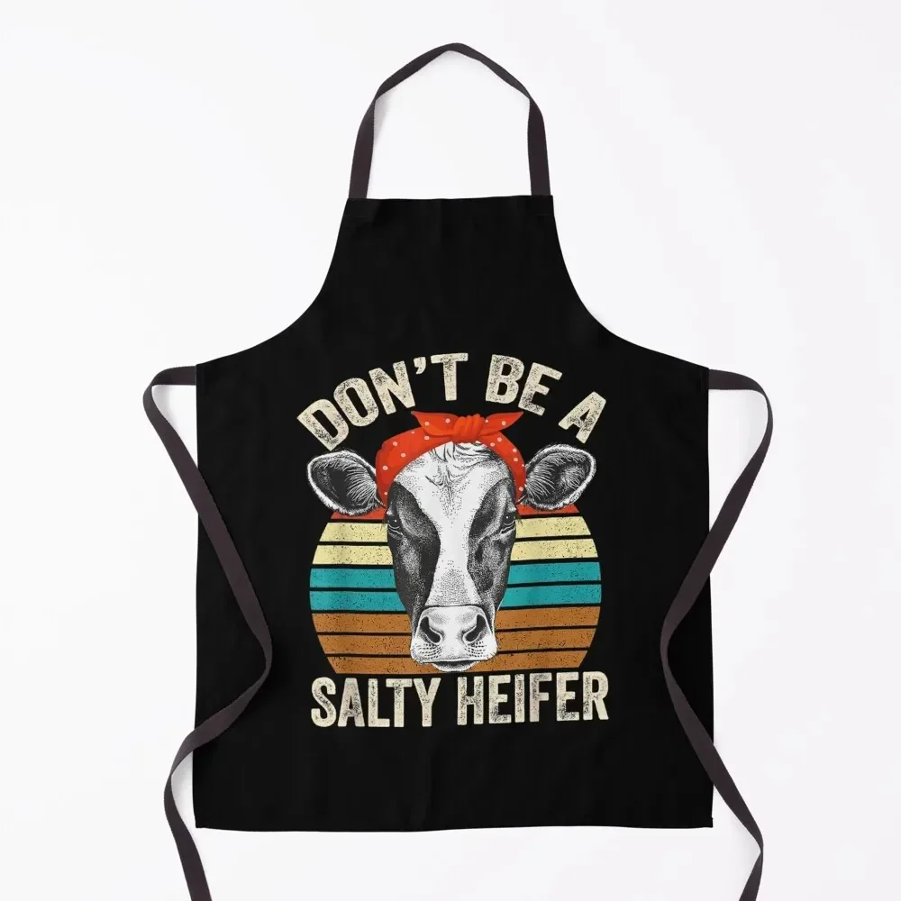 

Don't Be A Salty Heifer Cows Lovers Cow Girls Vintage Farm Apron Salon chef costume barber men Apron