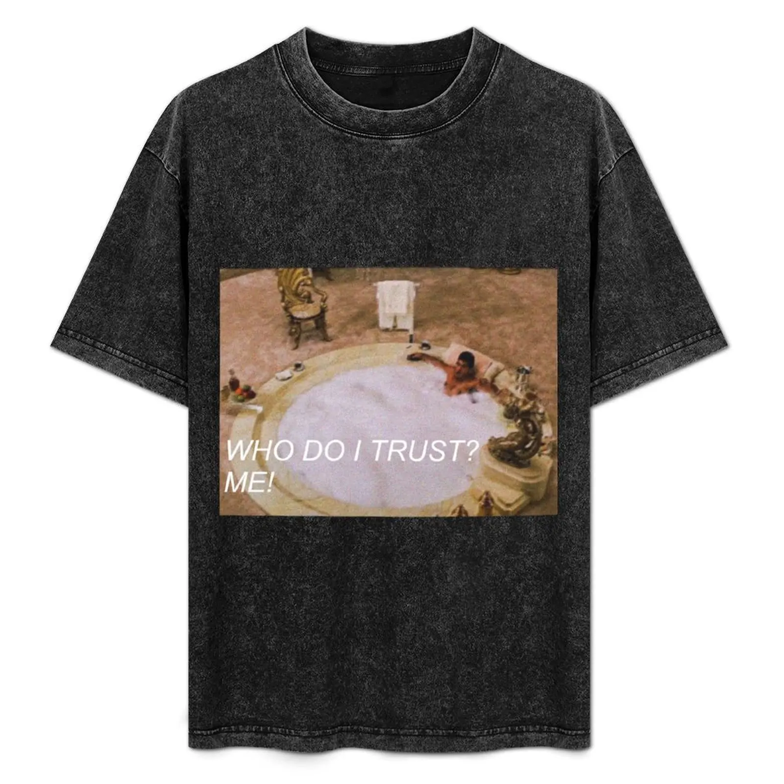 

scarface trust T-Shirt graphic t shirts for man t shirts for man graphic vintage anime tshirt anime t shirts oversize T-Shirt