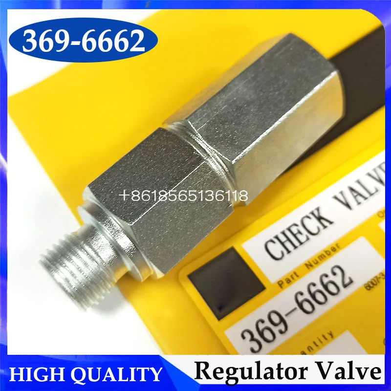 

369-6662 3696662 Regulator Valve For Engine C7 C9 Excavator Fuel Check Valve 322C 324D 325C 325D 326D 328D 329D