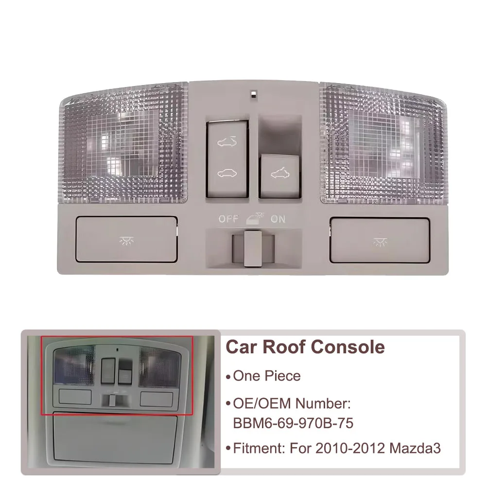 

For Mazda 3 2010 2011-2013 BBM6-69-970 Plastic Car internal Roof Console Sunroof Reading Light Switch Map Lamp Replacement Kit