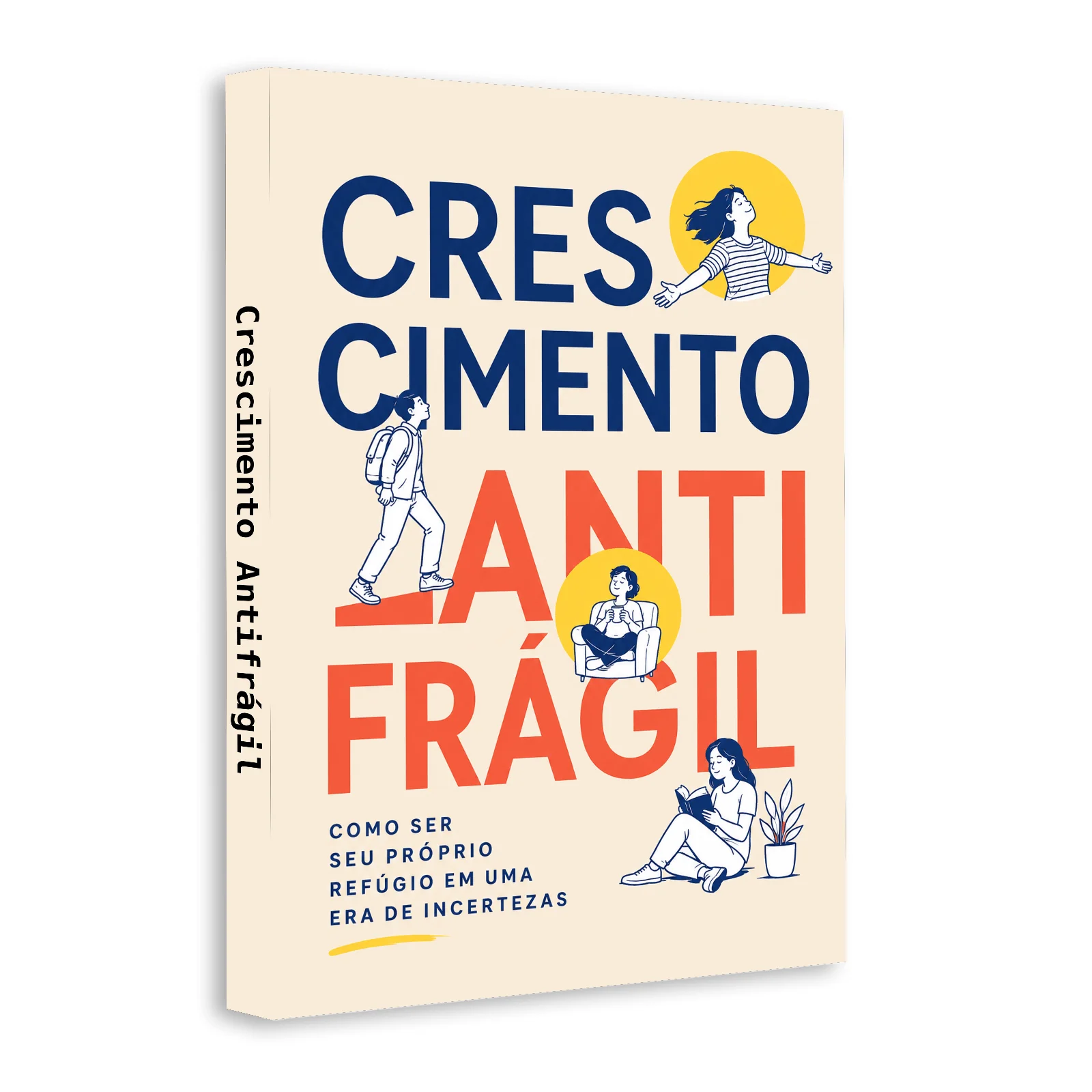 Crescimento Antifrágil, livro de desenvolvimento pessoal e resiliência emocional em português, guia para enfrentar incertezas