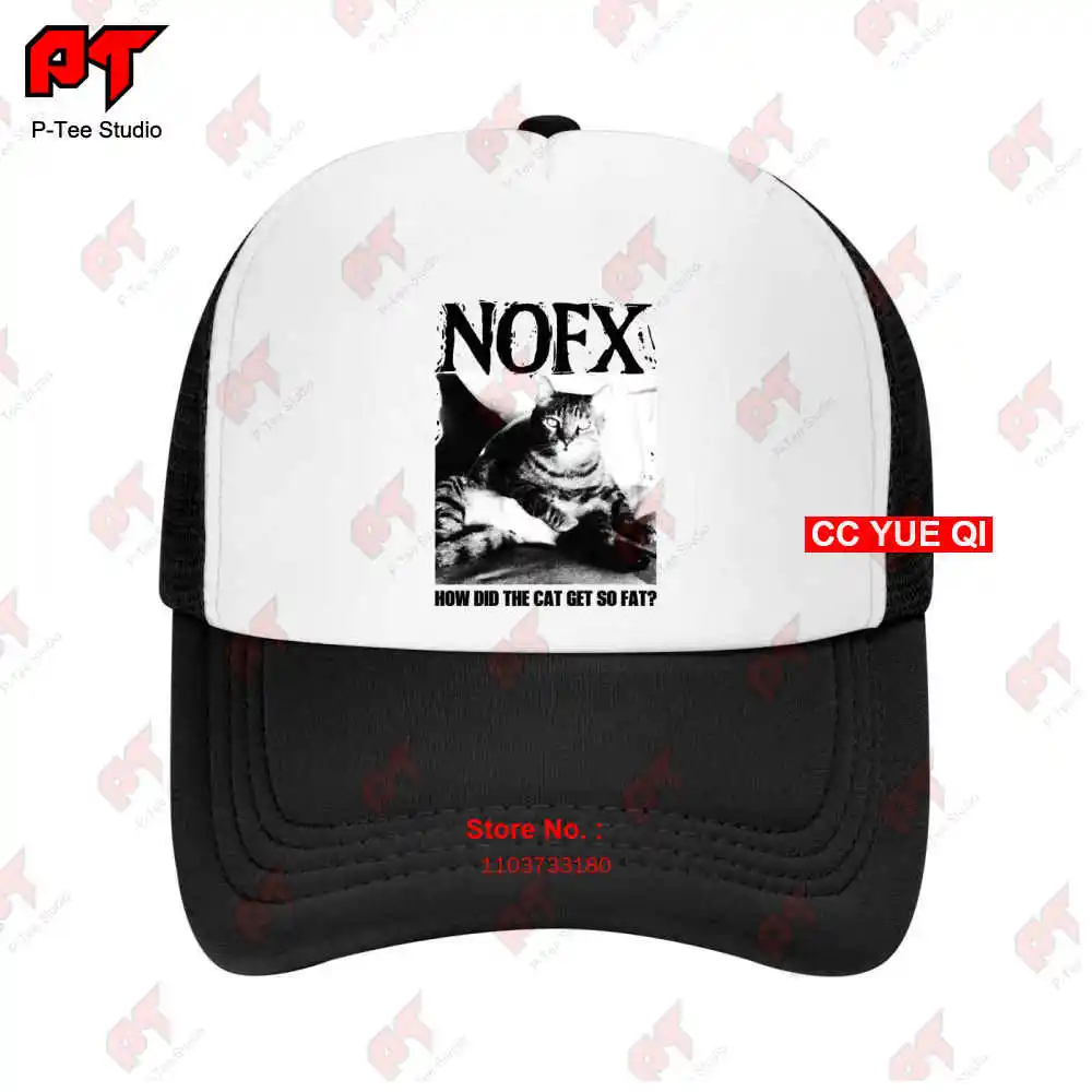 

Nofx How Did The Cat Get So Fat Baseball Caps Truck Cap EDTM