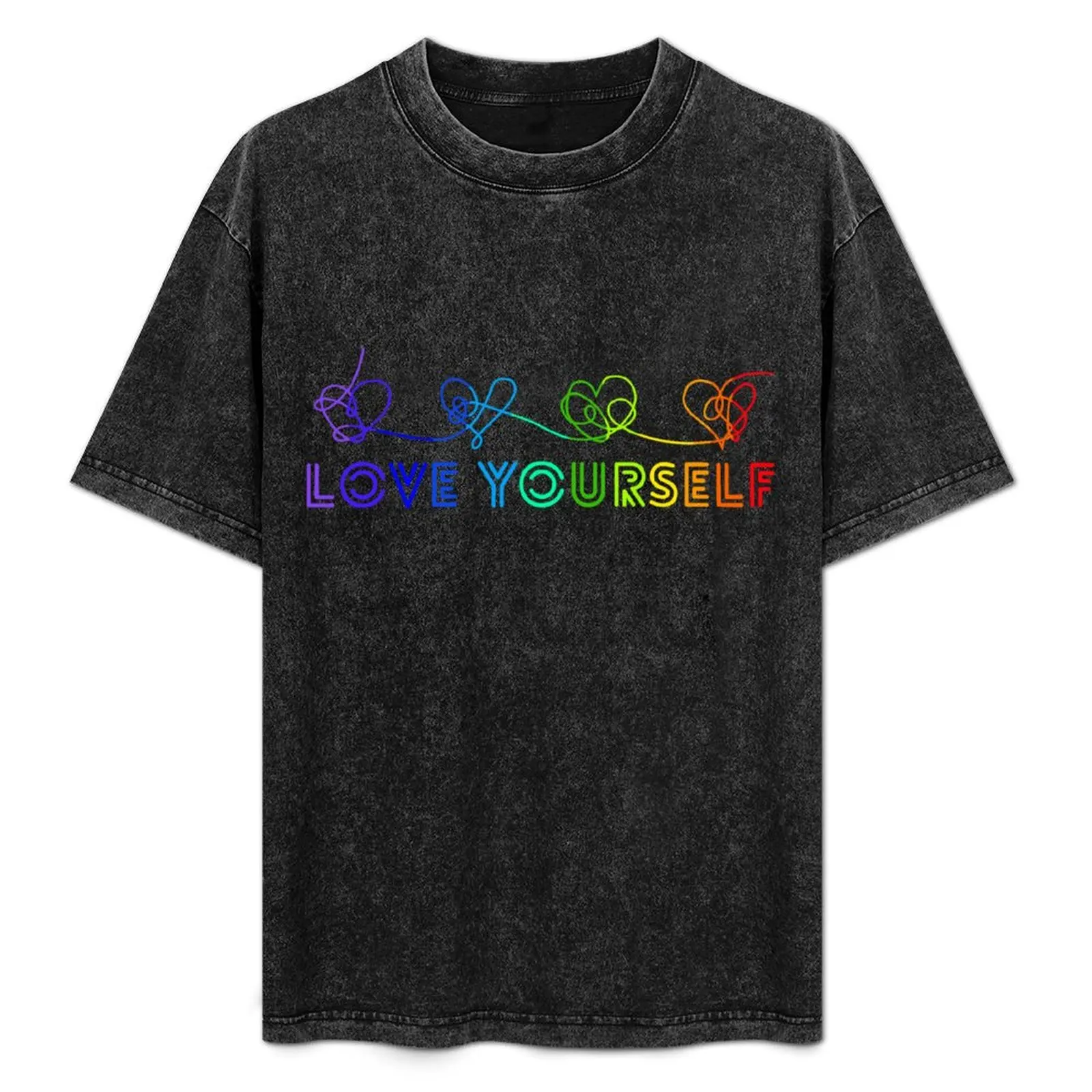 Love yourself tear rainbow T-Shirt hippie clothes summer top anime t shirts mens big and tall t shirts