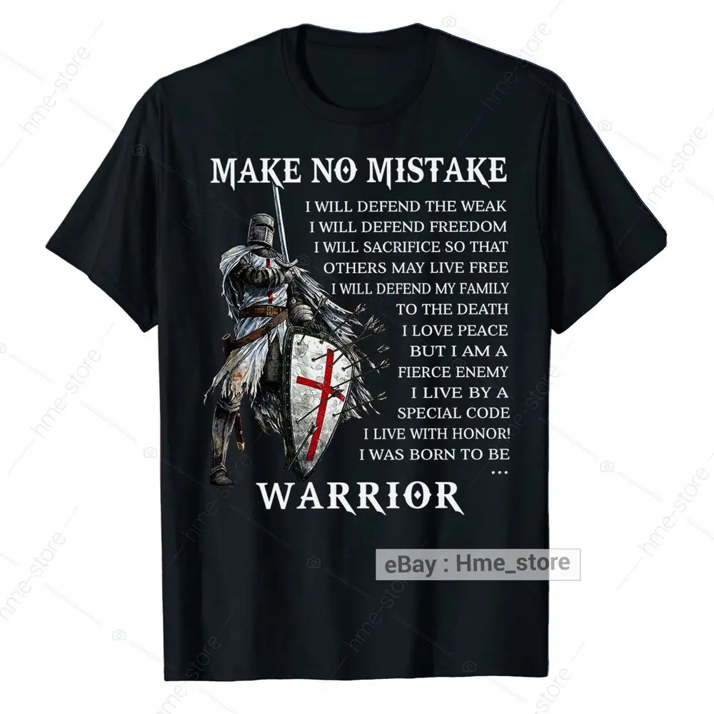 Christian Knight Templar T-Shirt Make No Mistake I Born To Be  Of God Tee Anime Graphic T-shirts