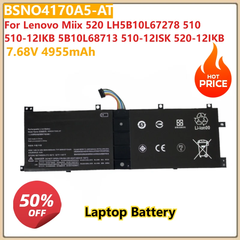 

7.68V 4955mAh BSNO4170A5-AT Laptop Battery For Lenovo Miix 520 LH5B10L67278 510 510-12IKB 5B10L68713 510-12ISK 520-12IKB