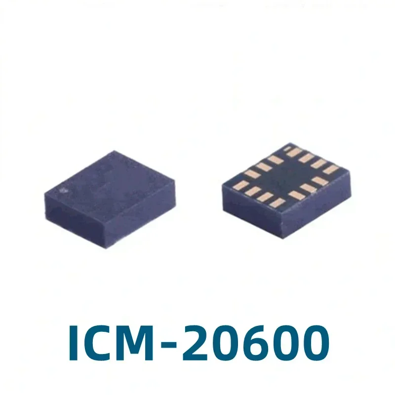 1PCS ICM-20600 Screen Print 12600 I2600 Sensor Chip Acceleration Gyro Patch LGA14