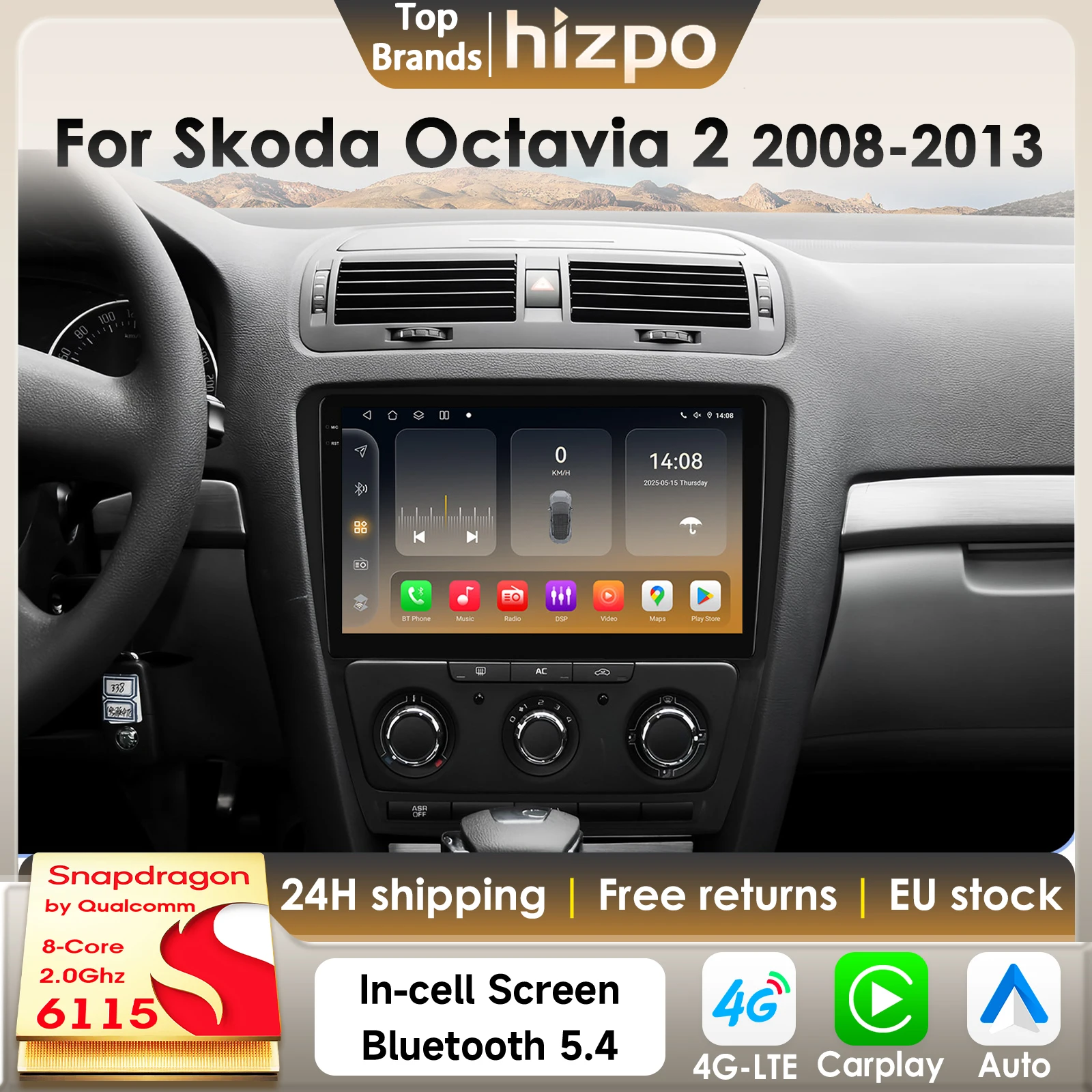 Hizpo 8Core Android14 Intelligentes Autoradio für SKODA Octavia 2 A5 2008–2013 CarPlay GPS DSP 4G BT5.4 von Qualcomm Snapdragon6115