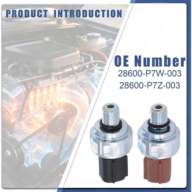 Transmission Oil Pressure Switch 28600-P7W-003 28600-P7Z-003 for Honda Accord Civic Cr-V Element Fit for Acura CL CSX RSX TSX