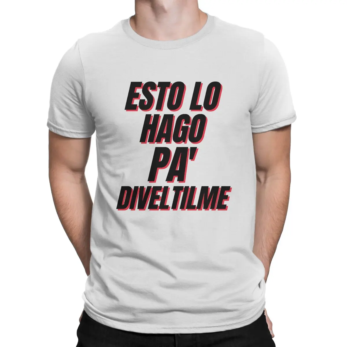 Fashion Esto Lo Hago Pa Diveltilme T-Shirt for Men Round Collar Cotton T Shirts Calle 13 Short Sleeve Tees Summer Clothing