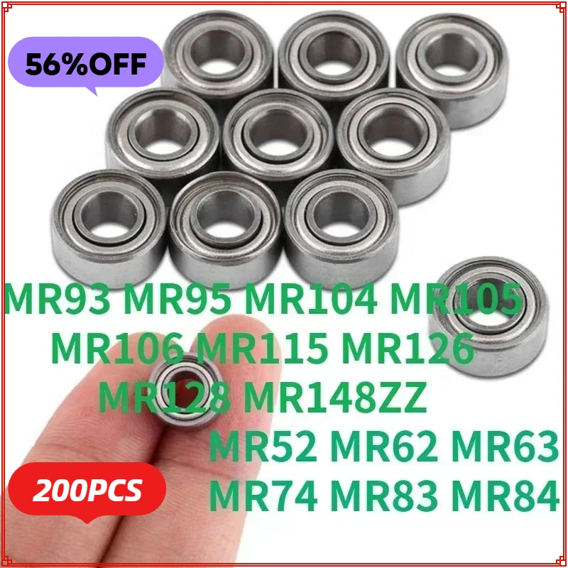 

200pc MR52 MR62 MR63 MR74 MR83 MR84 Mini Miniature Bearings MR93 MR95 MR104 MR105 MR106 MR115 MR126 MR128 MR148ZZ Ball Bearings