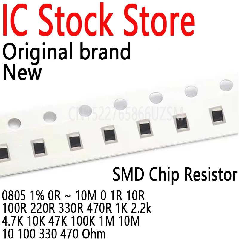 100PCS 0805 1% 1/8W SMD Chip Resistore 0R ~ 10M 0 1R 10R 100R 220R 330R 470R 1K 2.2k 4.7K 10K 47K 100K 1M 10M 10 100 330 470 Ohm