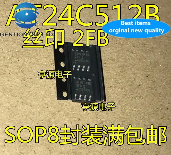 20pcs 100% orginal new AT24C512BN-SH25-T SOP8 silk screen 2FB2 SMD memory chip AT24C512BN-SH