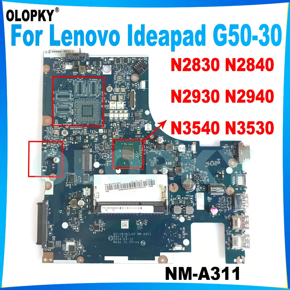 

ACLU9 ACLU0 NM-A311 Mainboard for Lenovo Ideapad G50-30 Laptop Mainboard with N2830 N2840 N3540 N3530 CPU DDR3 Fully tested