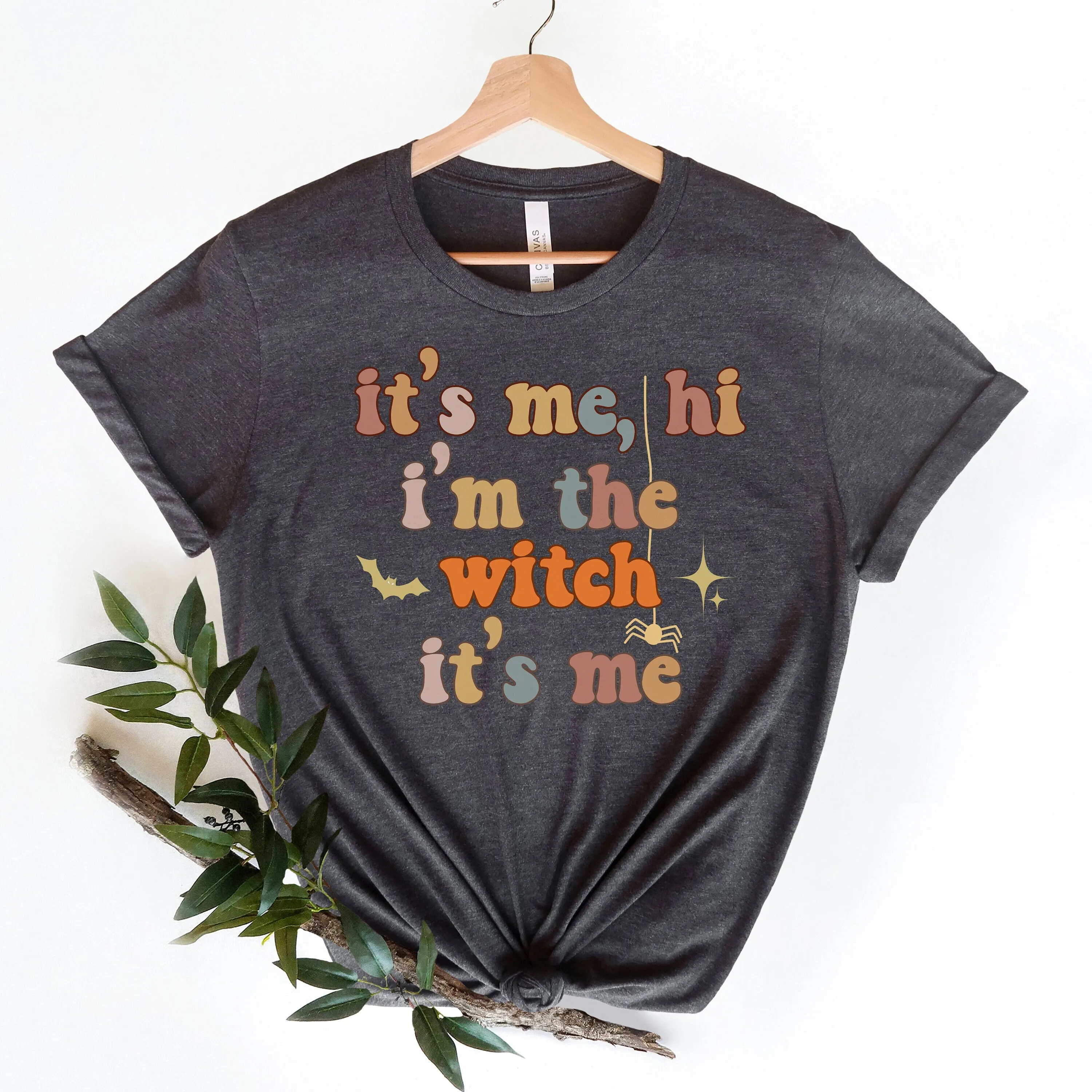 It s Me Halloween T Shirt Hi I m The Witch Its Problem Wicca Witchcraft
