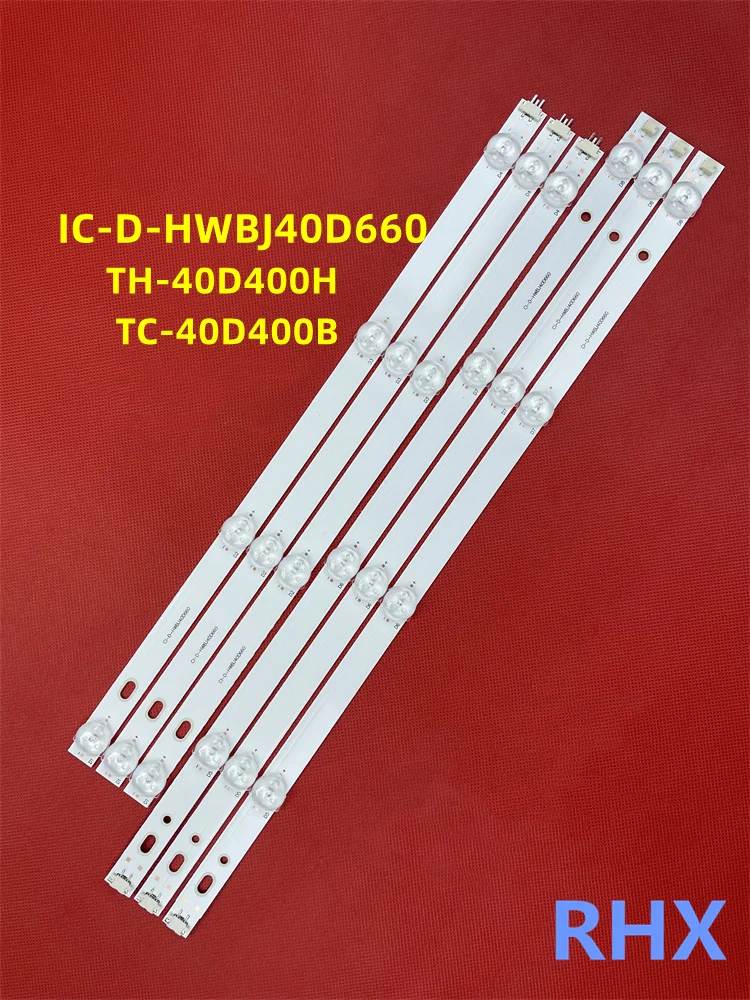 

LED strip IC-D-HWBJ40D660 for TX-40ES500 40DS400E TX-40ES400B TX-40ES500B TX-40ESW504B TX-40DSU401 TC-40DS600X V400HJ9-MD1 MD2