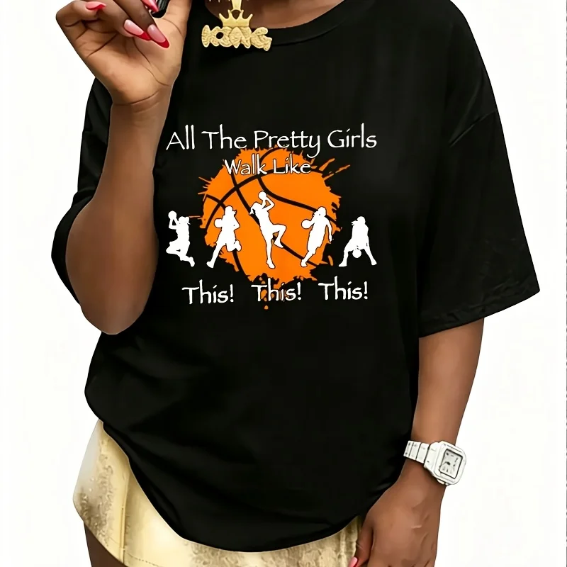All the Pretty Girls Walk Like This! Funny Basketball Graphic Tee Women's 100% Cotton T-Shirt Short Sleeve Top Casual Round Neck Fun Print Tee S-5Xl