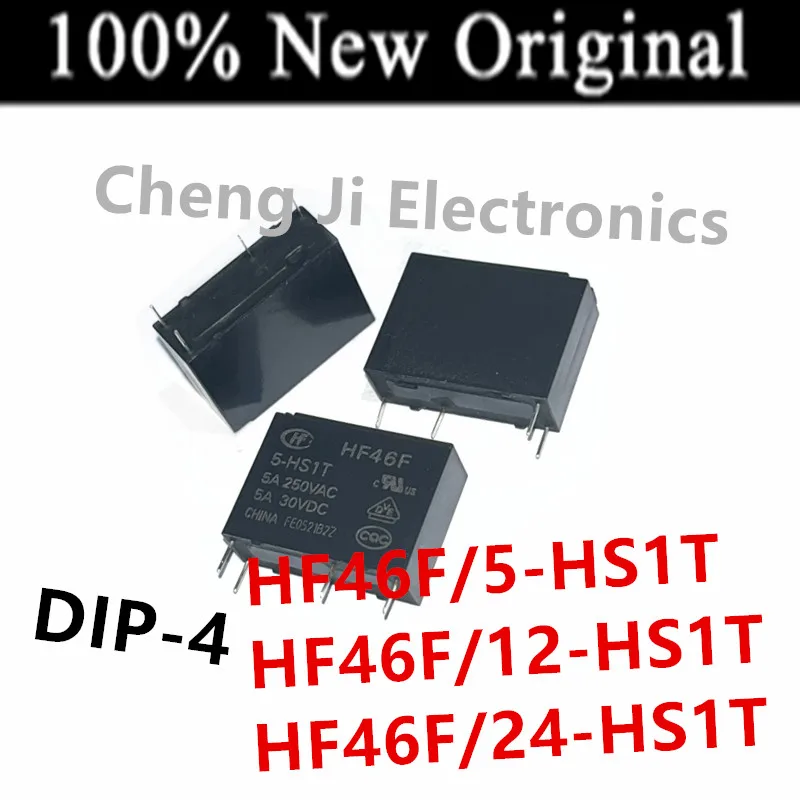 

10PCS/Lot HF46F-5-HS1T 、HF46F-12-HS1T 、HF46F-24-HS1T DIP-4 New power relay HF46F/5-HS1T 、HF46F/12-HS1T 、HF46F/24-HS1T