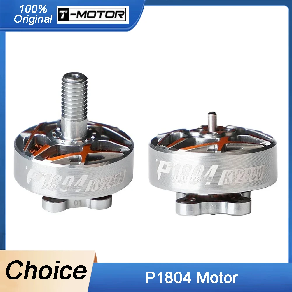 

T-MOTOR P1804 KV3400 4S 2400KV 6S Brushless Motor 1.5mm 5mm Shaft for FPV Freestyle 3-4inch Toothpick Cinewhoop Drones